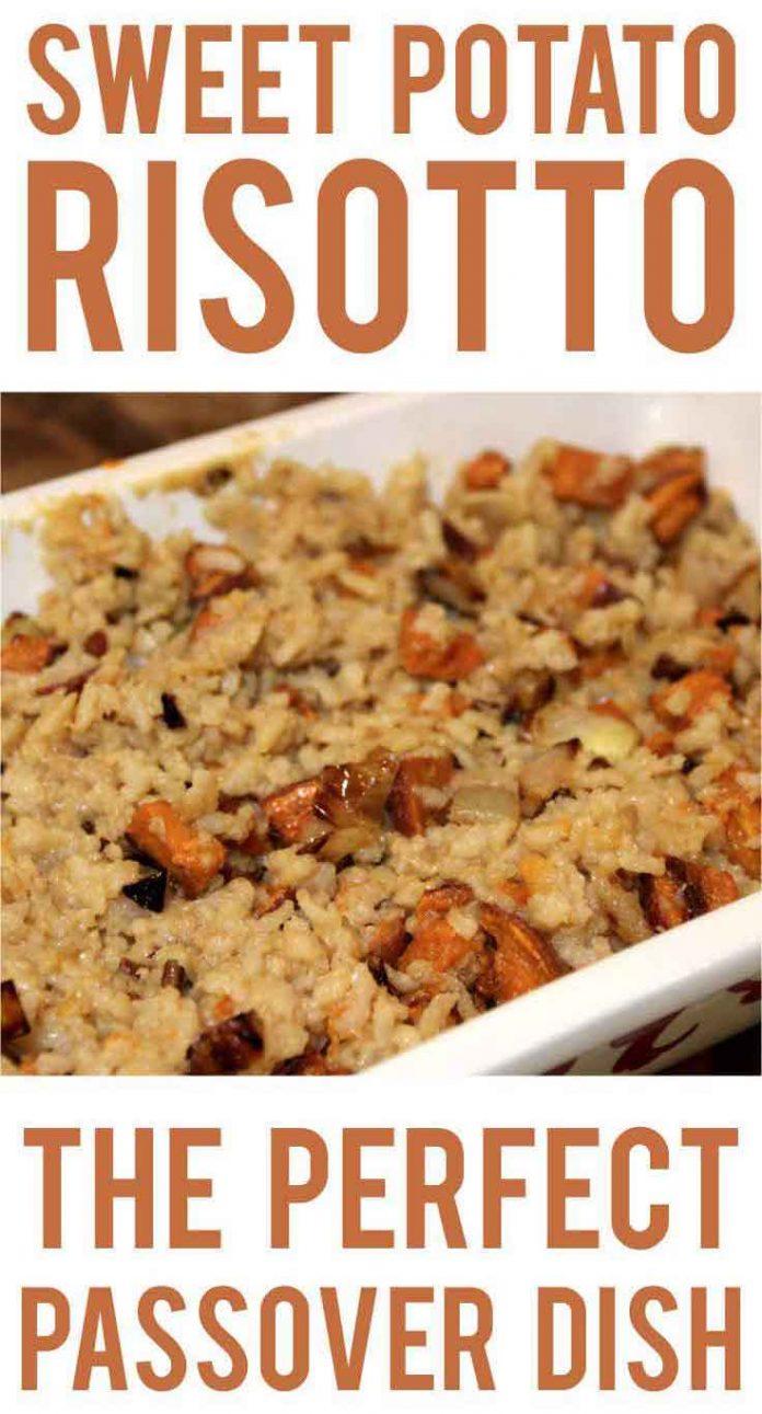 Sweet Potato Risotto A Sweet and Savory Passover Dish